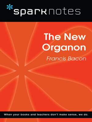 cover image of The New Organon (SparkNotes Philosophy Guide)
